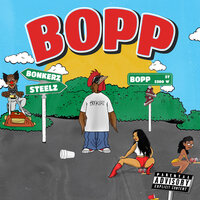 Bopp - Bonkerz & Steelz