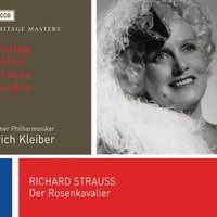 R. Strauss: Der Rosenkavalier, Op. 59 / Act 3 - "Leopold, wir gehn!" - Ludwig Weber & Hilde Rössel-Majdan & Wolfgang Daucha & Rudolf Stumper & Fritz Erbner & Ferdinand Settmacher & Wiener Philharmoniker & Рихард Штраус