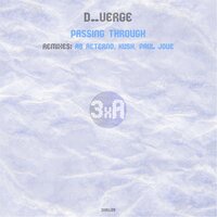 Passing Through - d_Verge & ab aeterno