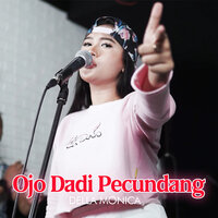 Ojo Dadi Pecundang - Della Monica