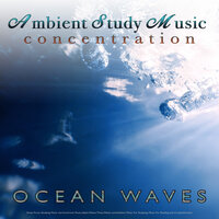 Study - Binaural Beats Study Music & Study Alpha Waves & Study Music For Concentration