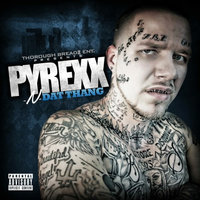 We Back On - Pyrexx