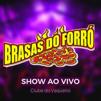 Por Te Amar Demais - Brasas do Forró