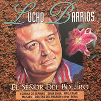 A Mi Madre - Lucho Barrios