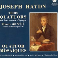 String Quartet No. 36 in A Major, Op. 20 No. 6, Hob III.36 "Sun Quartet No. 6": III. Menuetto. Allegretto - Quatuor Mosaïques & Йозеф Гайдн
