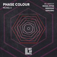 Phase Colour - Michael A & Moodfreak