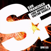 San Francisco - Luis Mendez