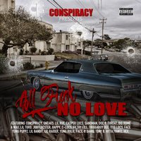 Ride 4 My Homies - Conspiracy & Filthy Fill & Lil Rue