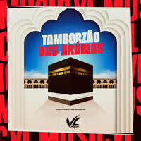 Tamborzão das Arabias - Pretão Dj & Mc Daneve