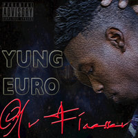 Momma House - Yung Euro & Chavo
