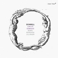 Schnell, Pt.1 - Pierre Borel & Antonio Borghini & Christian Lillinger & Schnell