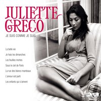 Si tu t'imagines - Juliette Gréco