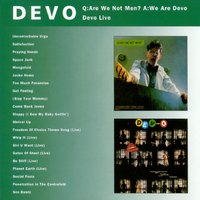 Sloppy (I Saw My Baby Gettin') - Devo