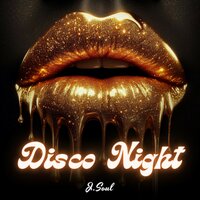 Disco Night - J.Soul