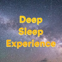 Good Vibes - Deep Sleep Music Experience & Tranquility Spree & Music for Sleeping Ensemble
