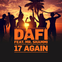 17 Again - Dafi & Mr. Shammi