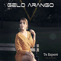 Te Espere - Gelo Arango & DJ Playero