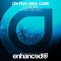 Illusions - LTN & Nina Carr