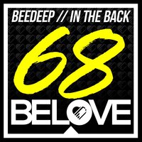 In The Back - BeeDeep