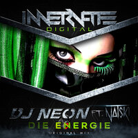 Die Energie - DJ Neon & Natski