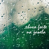 Chuva Forte na Janela, Pt. 33 - Chuva Para Dormir, Som De Chuva e Trovoadas & Barulho De Chuva & Barulho De Chuva & Chuva Para Dormir & Som de Chuva e Trovoadas