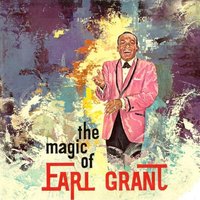 It's Magic - Earl Grant