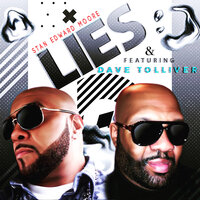 Lies - Stan Edward Moore & Dave Tolliver