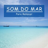 Relaxamento: Barulho do Mar, Pt. 35 - Meditação e Espiritualidade Musica Academia