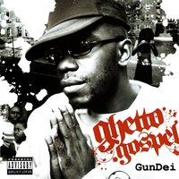 Ghetto Gospel - Gundei & Reptile