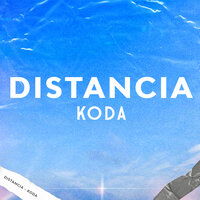 Distancia - Koda
