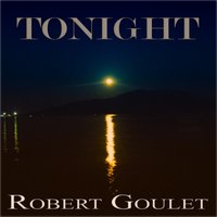 The Things I Love - Robert Goulet