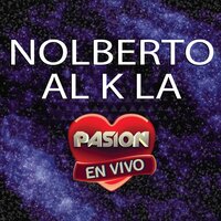 Perdóname - Nolberto Al k la
