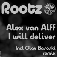 I Will Deliver - Alex Van Alff & Olav Basoski
