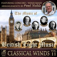 The Wand of Youth, Suite No 1: VII. Fairies and Giants - Paul Noble & Эдуард Элгар