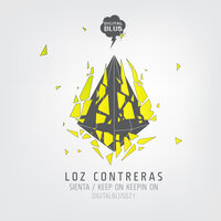 Keep On Keepin On - Loz Contreras