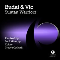 Suntan Warriorz - Xplore & Budai & Vic