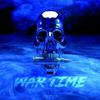 War Time - FREAK