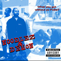 Hardly Get Sleep - Noodlez & Demon & Noodlez, Demon