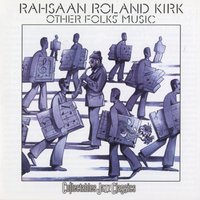 Water for Robeson & Williams - Roland Kirk