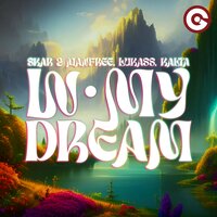 In My Dream - Skar & Manfree & Lukass & Kalta
