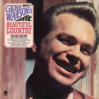 He Little Thing'd Her Out Of My Arms - Gene Watson