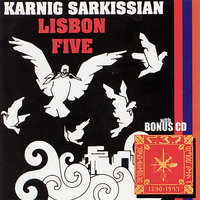 Akoulistzi Katch Badani - Karnig Sarkissian