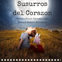 Mùsica Tranquila para Relajar el Cuerpo - Así Soñando