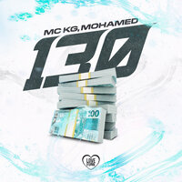 130 - MC KG & Love Funk & Mohamed