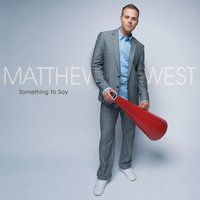 Intro - Matthew West