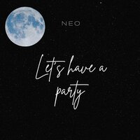 Let's Have A Party Djinxx Edit - Neo & Djinxx Floor
