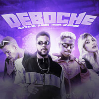 Deboche - Calixto na Voz & EO Guedes & Thammy & Mc Magrinho
