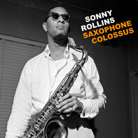 Blues for Philly Joe - Sonny Rollins