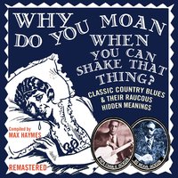 Dentist Chair Blues - Part 2 - Papa Charlie Jackson