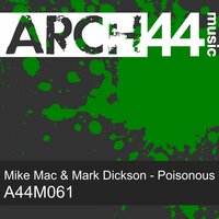 Poisonous - Mike Mac & MARK DICKSON & Lauro Martins